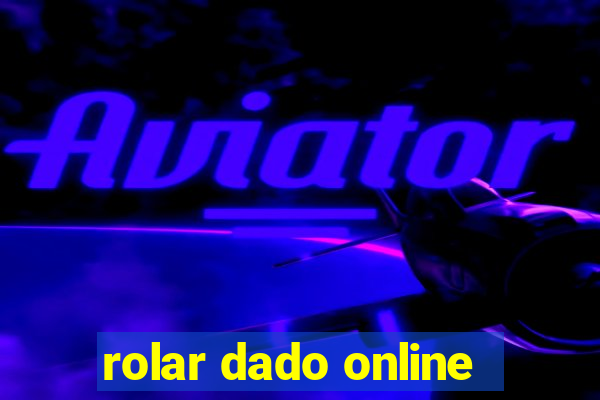 rolar dado online